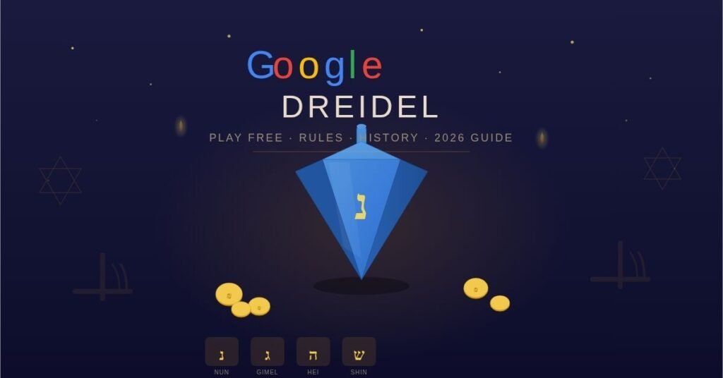 Google Dreidel: How to Find, Play, and Win the Hidden Hanukkah Game (2026 Guide) google dreidel